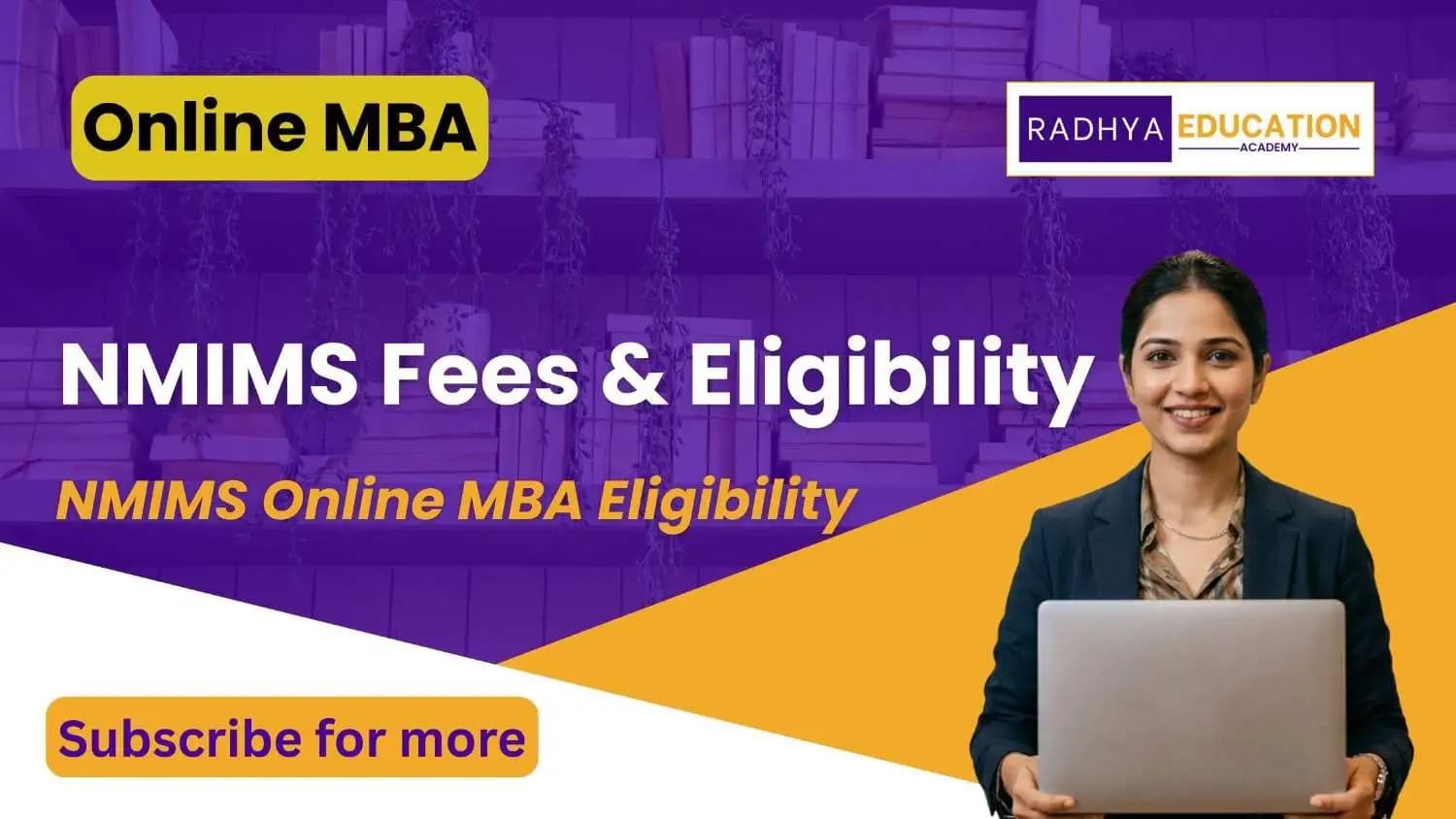 NMIMS Online MBA Eligibility and Fee Details: Complete Guide to Fees, Criteria & Admission Process