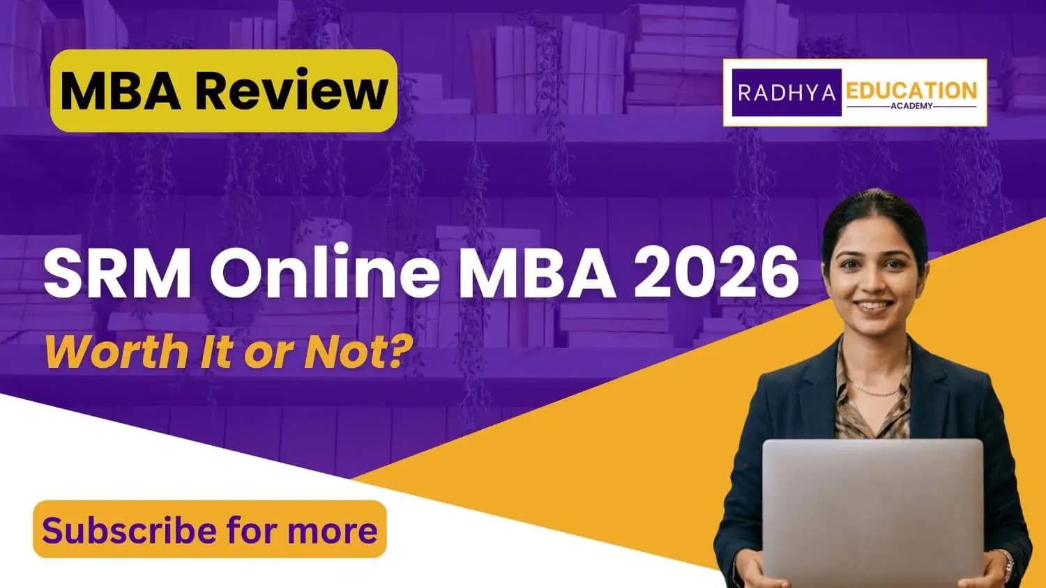 Is SRM Online MBA Worth It in 2026? Fees, Eligibility, Specializations & ROI