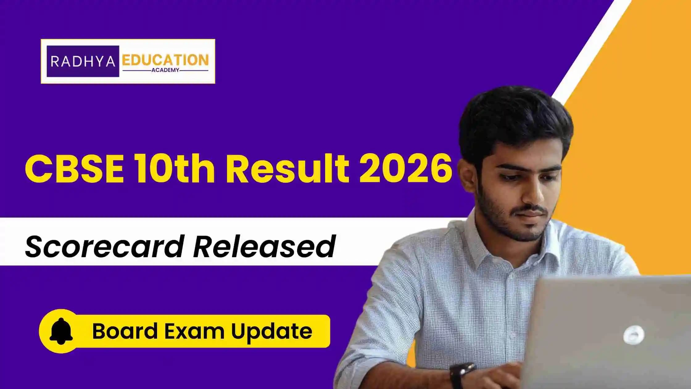 CBSE Class 10 Result 2026 Declared - Check Scorecard, DigiLocker Link & Revaluation Process