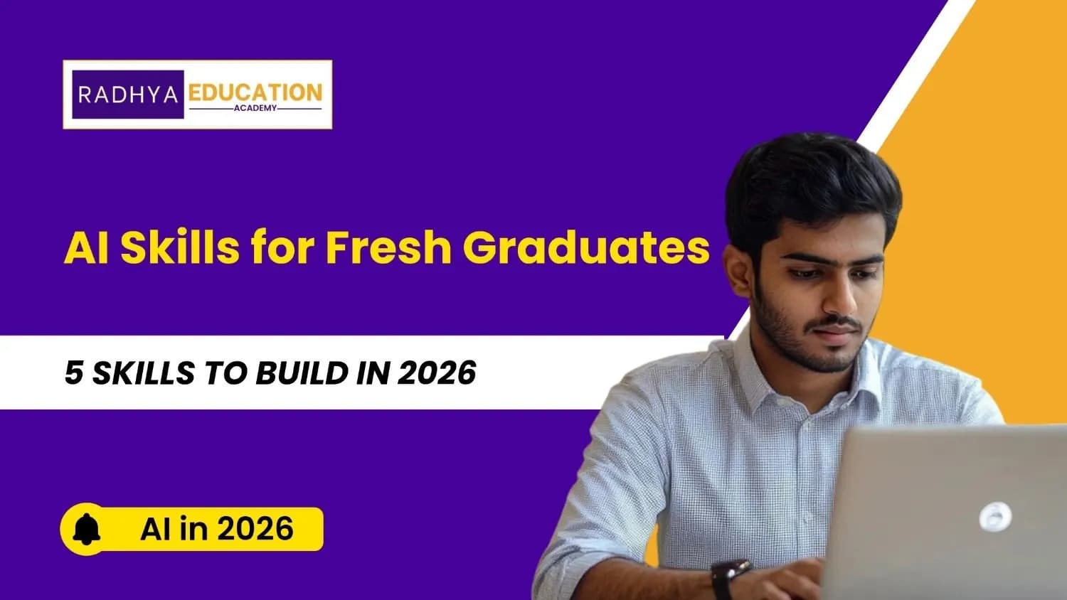 AI Skills for Fresh Graduates 2026: 5 Skills to Build