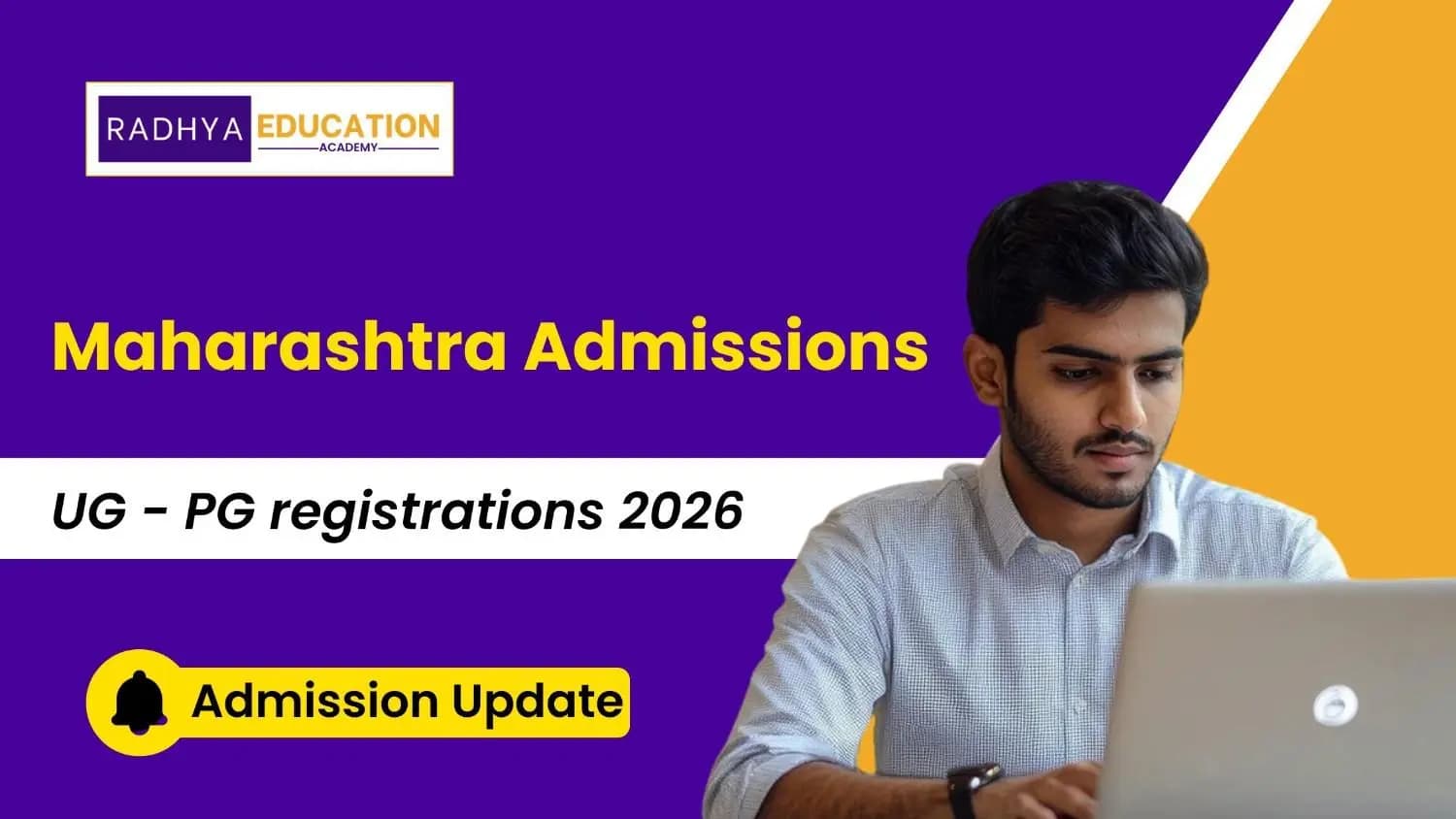 Maharashtra College Admissions 2026: UG & PG Registration, CAP Process & Colleges