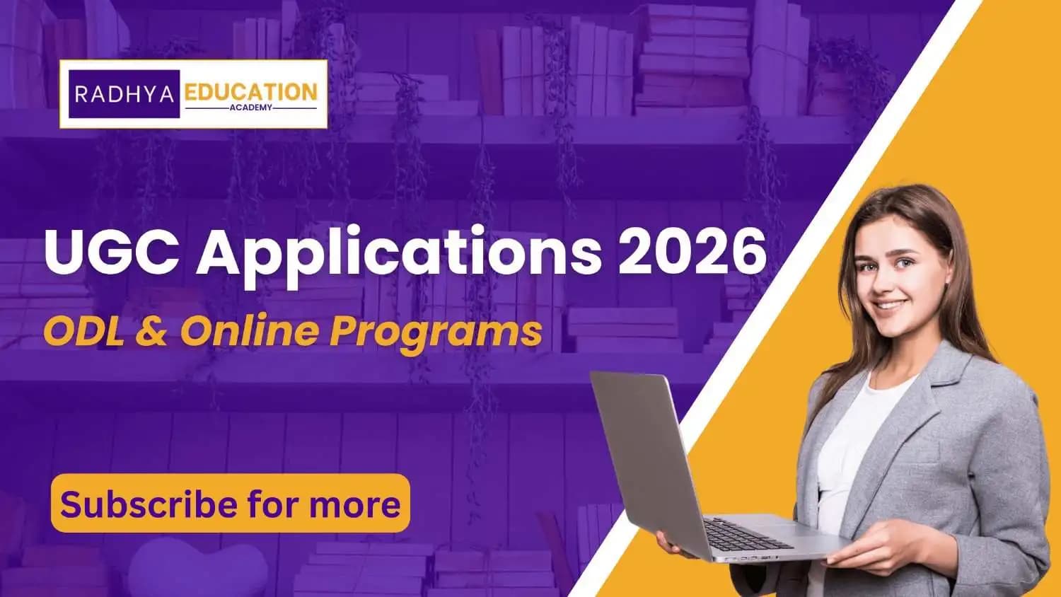 UGC Invites Applications for ODL, Online Programs 2026-27 – Application Details