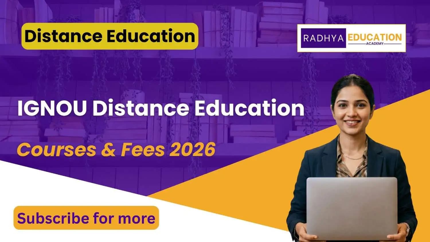 IGNOU Distance Education 2026: Courses, Fees, Admission Process & Degree Validity