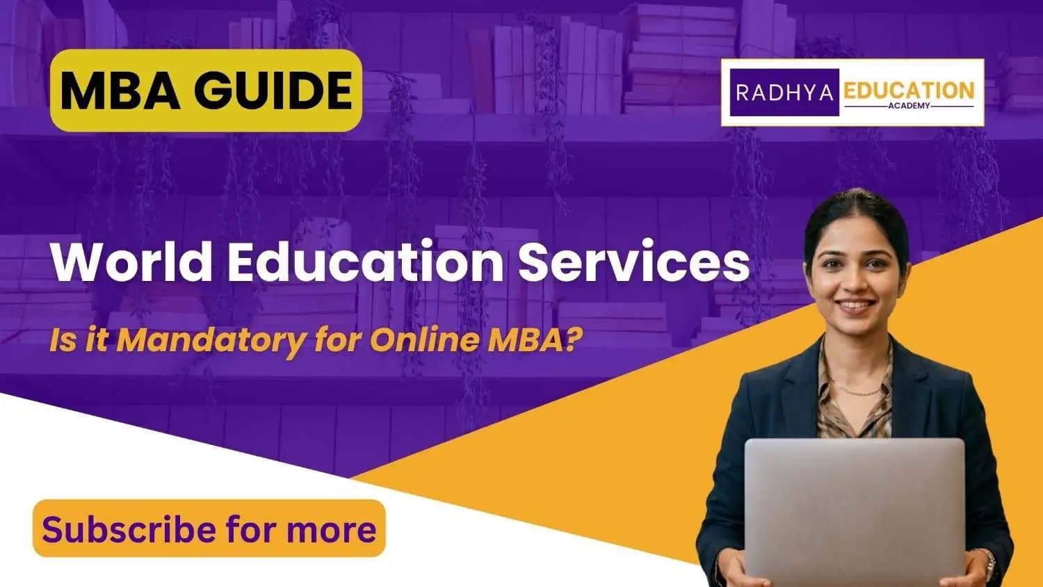 Is WES Approval Mandatory for Online MBA ?