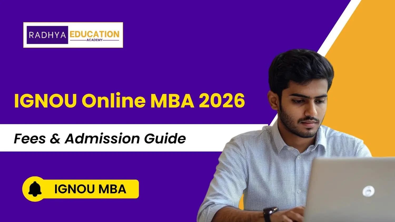 IGNOU Online MBA Admission 2026: Complete Guide on Fees & Eligibility