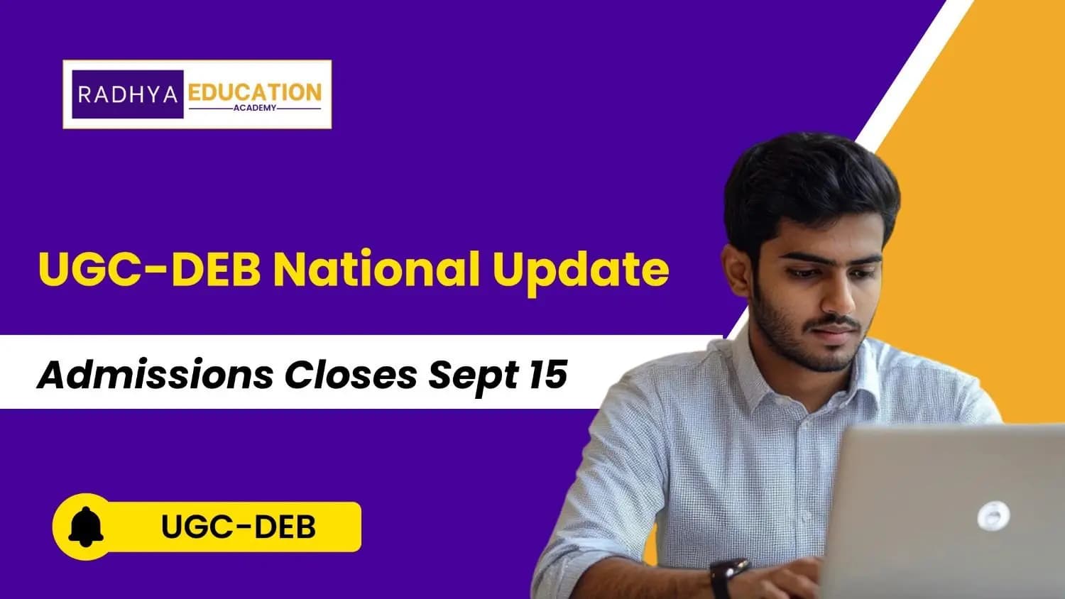 UGC-DEB Admission Last Date 2026: Online & Distance Admissions Close Sept 15